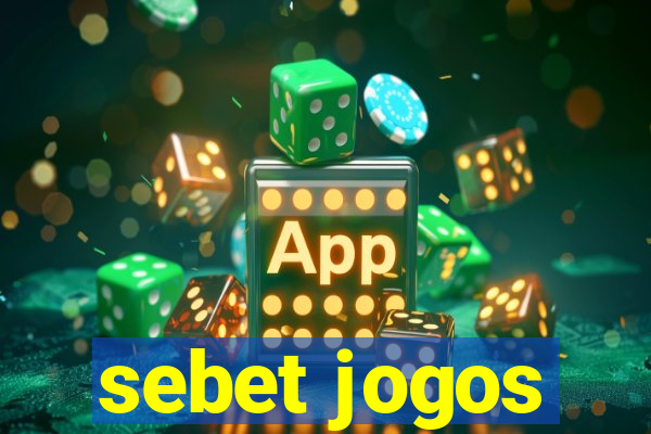 sebet jogos